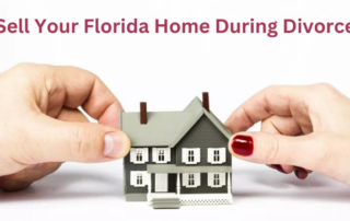 Florida Family Law Regarding Divorce and Real Estate